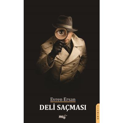 Deli Saçması