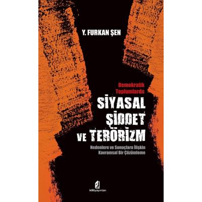 Demokratik Toplumlarda Siyasal Şiddet ve Terörizm