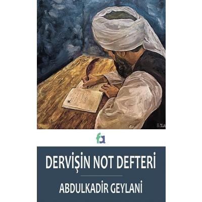 Dervişin Not Defteri