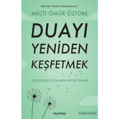 Dervişin Teselli Koleksiyonu 5 - Duayı Yeniden Keşfetmek