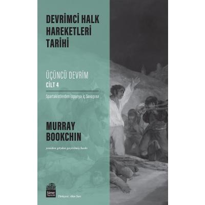Devrimci Halk Hareketleri Tarihi: Üçüncü Devrim Cilt 4
