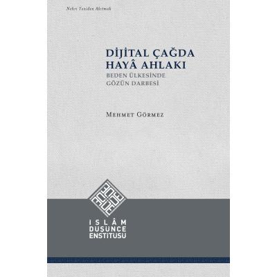 Dijital Çağda Haya Ahlakı