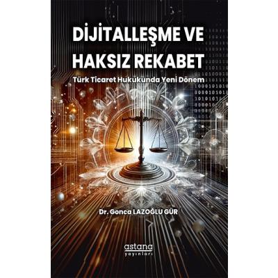 Dijitalleşme ve Haksız Rekabet