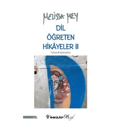 Dil Öğreten Hikayeler 2 – Türkçe-İspanyolca