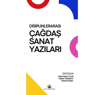 Disiplinlerarası Çağdaş Sanat Yazıları