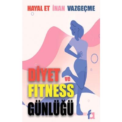 Diyet ve Fitness Günlüğü