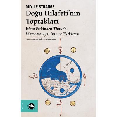 Doğu Hilafeti’nin Toprakları