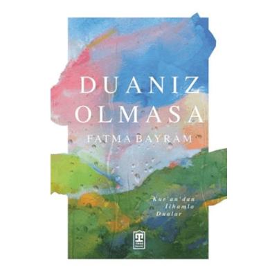 Duanız Olmasa