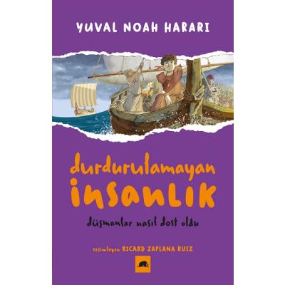 Durdurulamayan İnsanlık 3