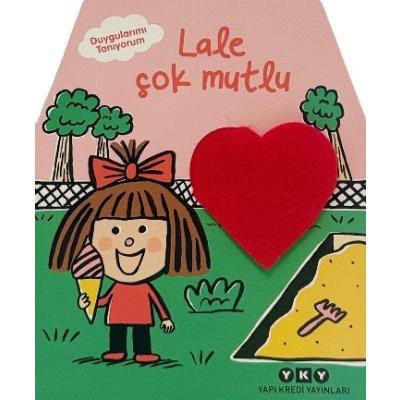 Duygularımı Tanıyorum – Lale Çok Mutlu ( Ciltli )