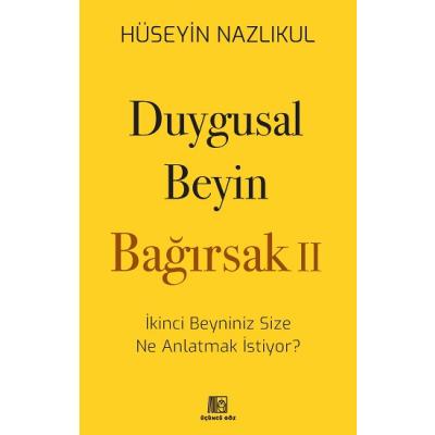 Duygusal Beyin - Bağırsak 2