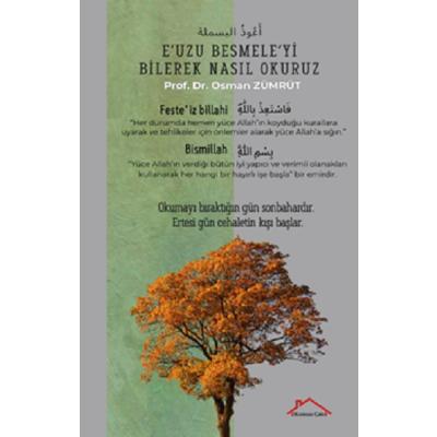 E’uzu Besmele'yi Bilerek Nasıl Okuruz