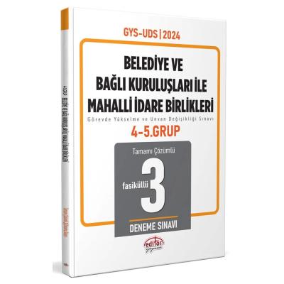 Editör Yayınları 2024 Mahalli İdareler 45. Grup Tamamı Çözümlü 3 Deneme Sınavı