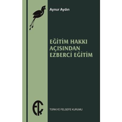 Eğitim Hakkı Açısından Ezberci Eğitim