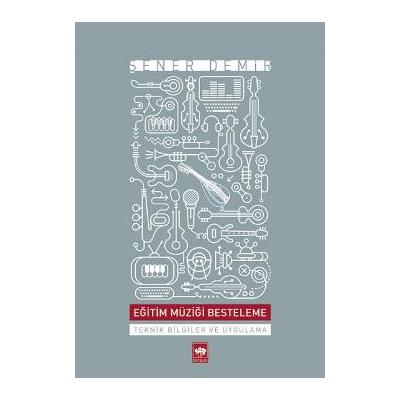 Eğitim Müziği Besteleme