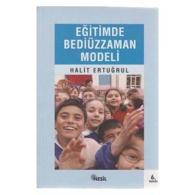 Eğitimde Bediüzzaman Modeli