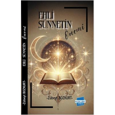 Ehl-i Sünnet’in Önemi