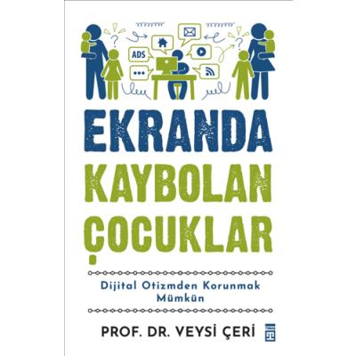 Ekranda Kaybolan Çocuklar