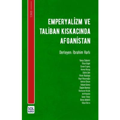 Emperyalizm ve Taliban Kıskacında Afganistan