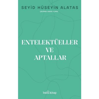 Entelektüeller ve Aptallar