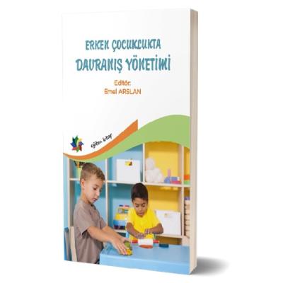 Erken Çocuklukta Davranış Yönetimi