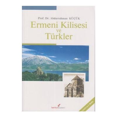 Ermeni Kilisesi ve Türkler