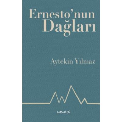 Ernesto'nun Dağları