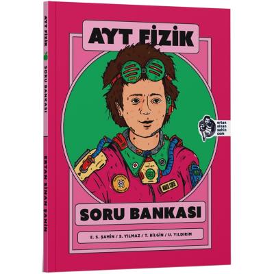 Ertan Sinan Şahin AYT Fizik Soru Bankası