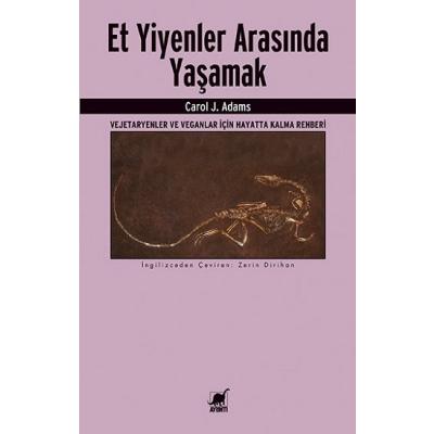 Et Yiyenler Arasında Yaşamak