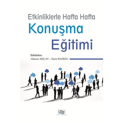 Etkinliklerle Hafta Hafta Konuşma Eğitimi