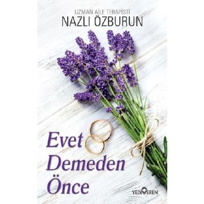 Evet Demeden Önce