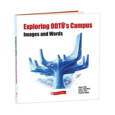 Exploring ODTÜ’s Campus