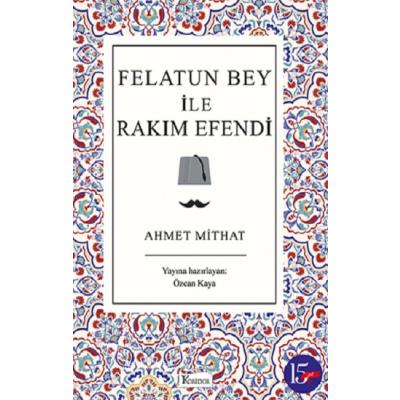 Felatun Bey ile Rakım Efendi