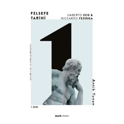 Felsefe Tarihi 1 - Antik Yunan