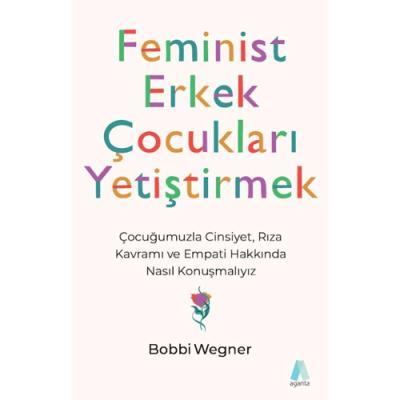 Feminist Erkek Çocukları Yetiştirmek