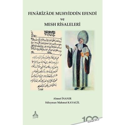 Fenarizade Muhyiddin Efendi ve Mesh Risaleleri