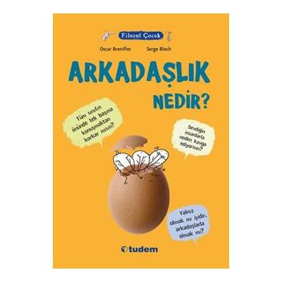 Filozof Çocuk : Arkadaşlık Nedir?