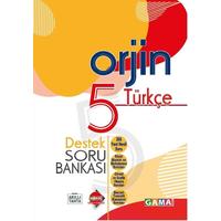 Gama Yayınları Orjin 5. Sınıf Türkçe Destek Soru Bankası