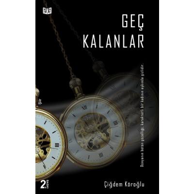 Geç Kalanlar