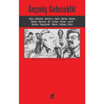 Geçmiş Gelecektir