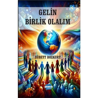 Gelin Birlik Olalım