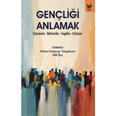Gençliği Anlamak