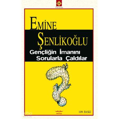 Gençliğin İmanını Sorularla Çaldılar