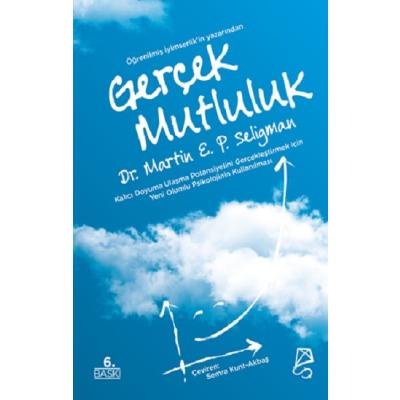 Gerçek Mutluluk