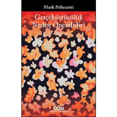 Gerçeküstücülük Neden Önemlidir?