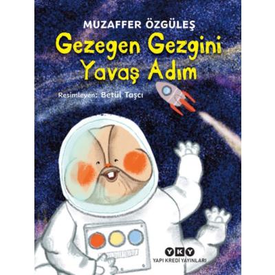 Gezegen Gezgini Yavaş Adım