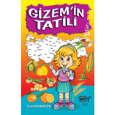 Gizem'in Tatili