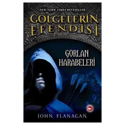 Gölgelerin Efendisi 1 - Gorlan Harabeleri