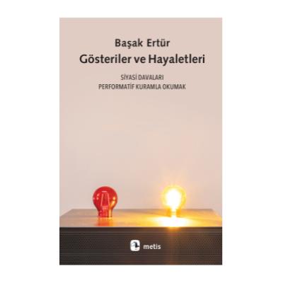 Gösteriler ve Hayaletleri