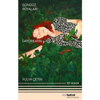 Gündüz Rüyaları - Geyikli Gece Daydreams – The Night of the Deer Bir Arada / Together (Türkçe – İngilizce)